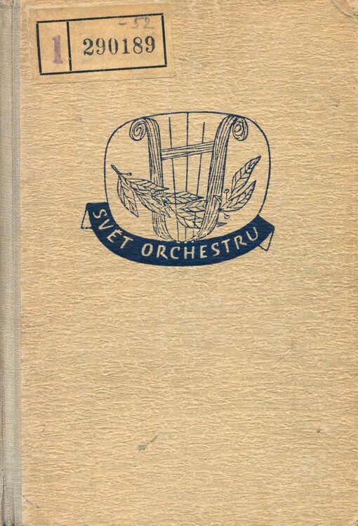 Svět orchestru :průvodce tvorbou orchestrální.1,Klasikové a romantikové