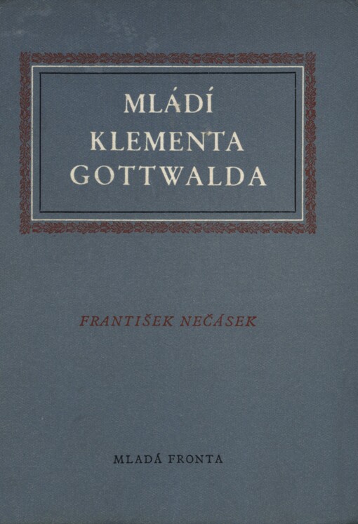 Mládí Klementa Gottwalda