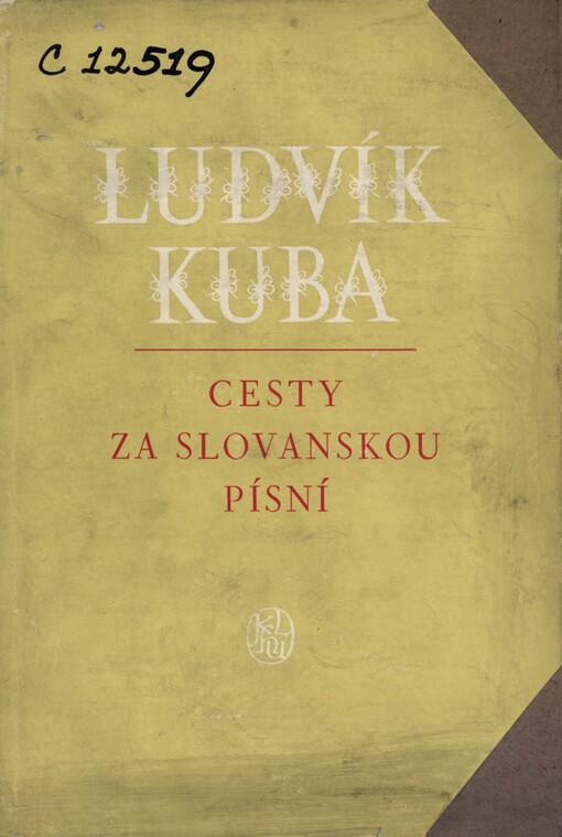 Cesty za slovanskou písní :1885-1929