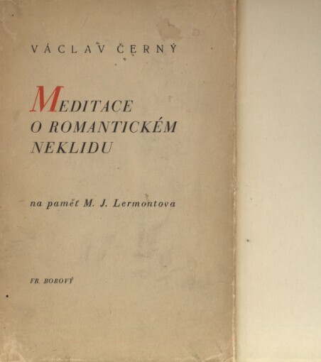 Meditace o romantickém neklidu : na paměť M.J. Lermontova