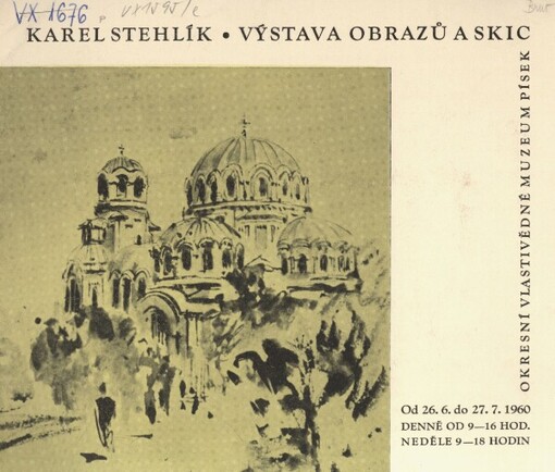 Karel Stehlík: Výstava obrazů a skic, Písek od 26.6. do 27.7. 1960 : [Katalog