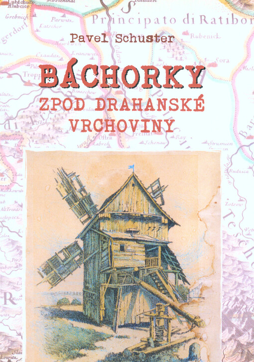 Báchorky zpod Drahanské vrchoviny