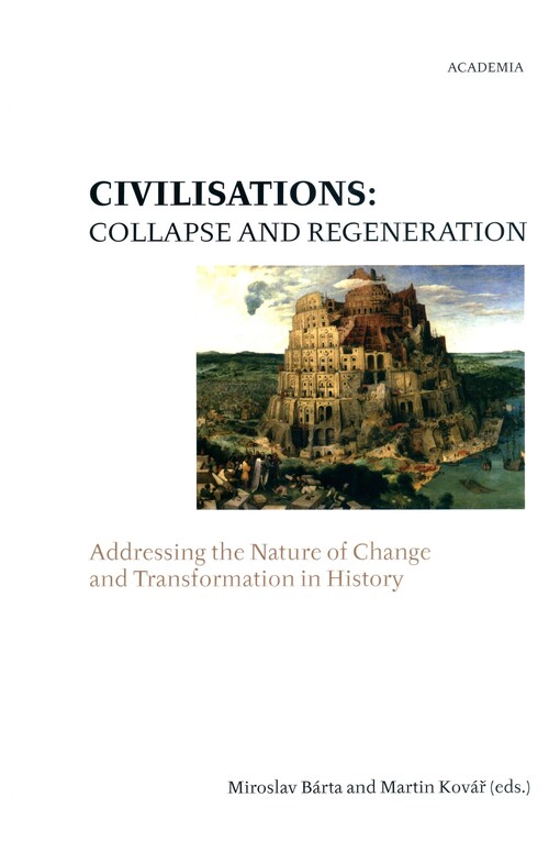 Civilisations: collapse and regeneration