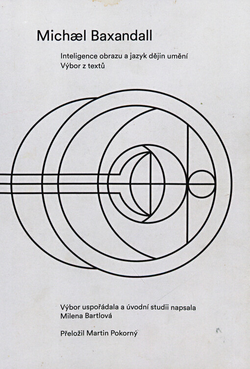 Inteligence obrazu a jazyk dějin umění: výbor z textů