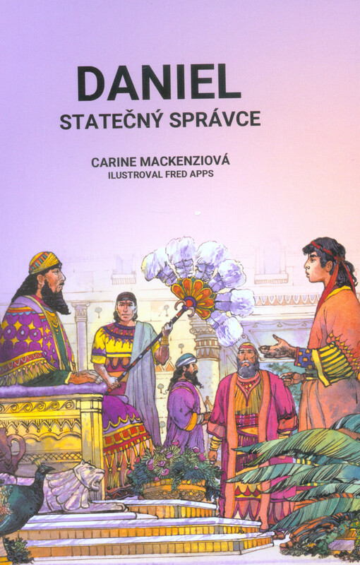 Daniel : statečný správce