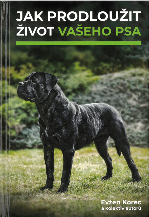 Jak prodloužit život vašeho psa