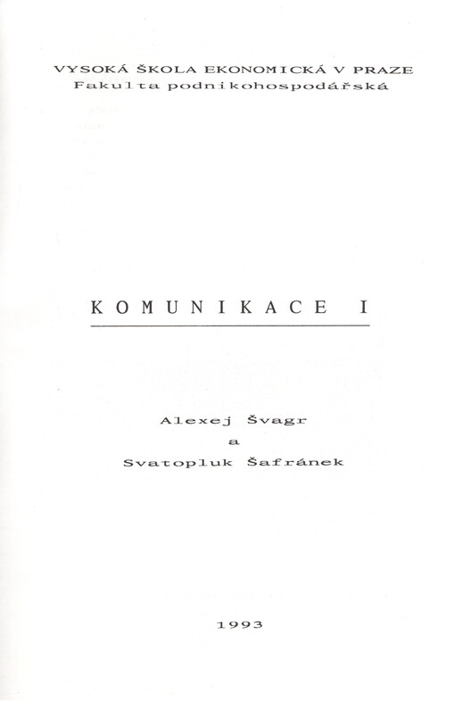 Komunikace I