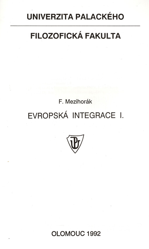 Evropská integrace I