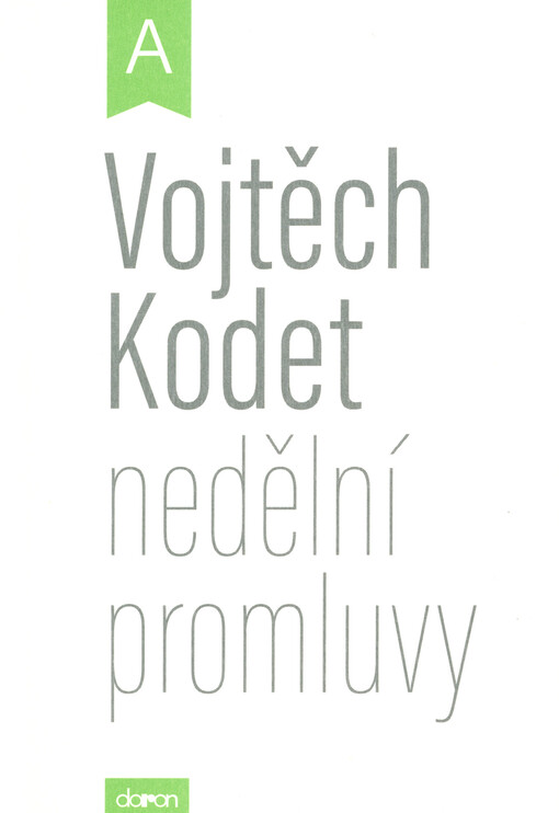 Nedělní promluvy : roční cyklus A