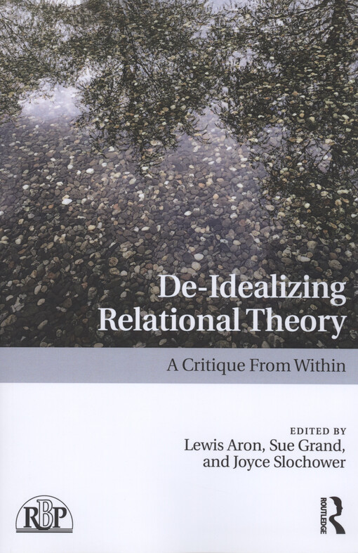 De-idealizing relational theory : a critique from within