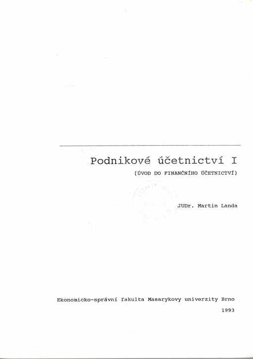 Podnikové účetnictví I : (úvod do finančního účetnictví)