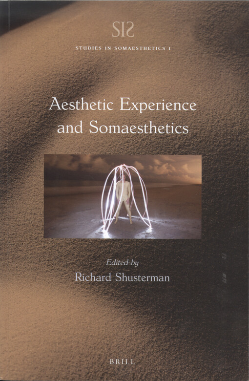 Aesthetic experience and somaesthetics