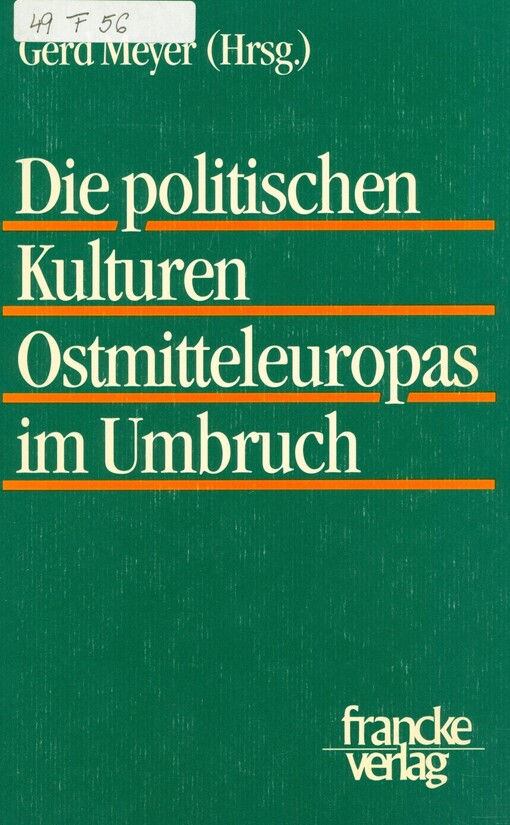 Die politischen Kulturen Ostmitteleuropas im Umbruch