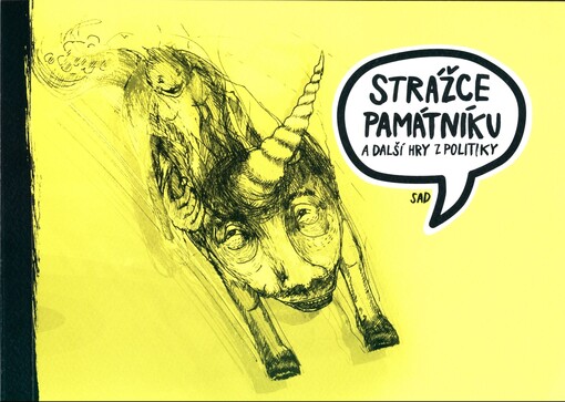 Strážce památníku a další hry z politiky : soutěžící o Cenu Ferdinanda Vaňka 2019