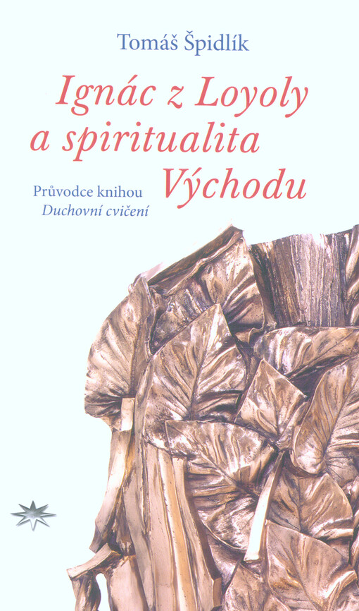 Ignác z Loyoly a spiritualita Východu