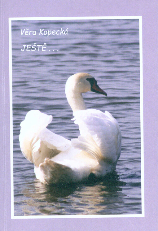 Ještě...