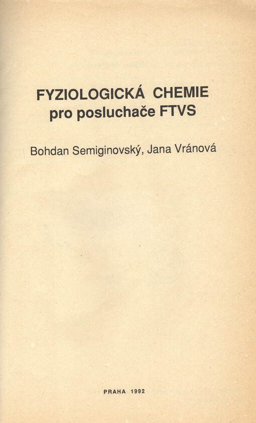 Fyziologická chemie: pro posluchače FTVS