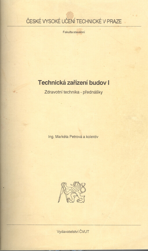 Technická zařízení budov I : zdravotní technika : přednášky