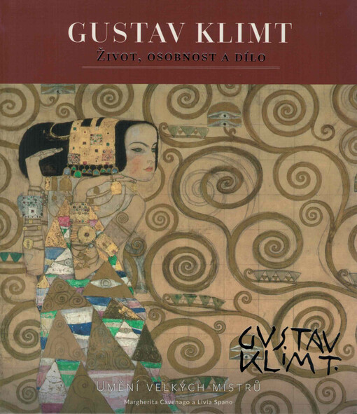 Gustav Klimt : život, osobnost a dílo