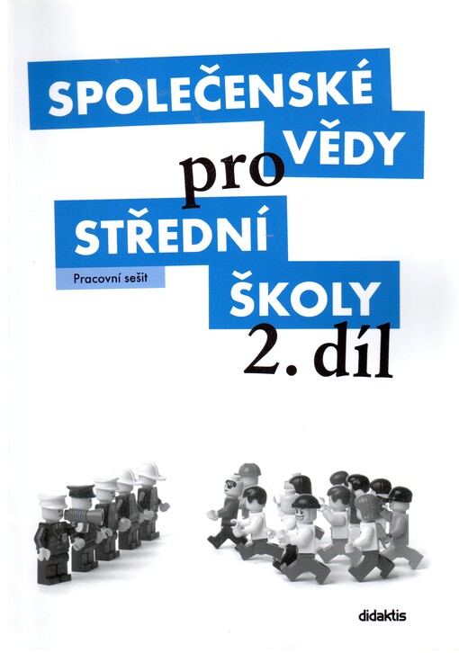 Společenské vědy pro střední školy.2. díl, pracovní sešit
