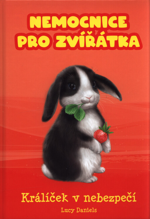 Nemocnice pro zvířátka. Králíček v nebezpečí