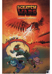 Scratch Wars : legenda Overcorneru  (odkaz v elektronickém katalogu)