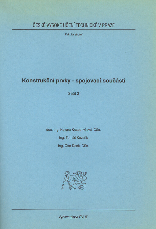Základní konstrukční prvky. Sešit 2, Spojovací součásti