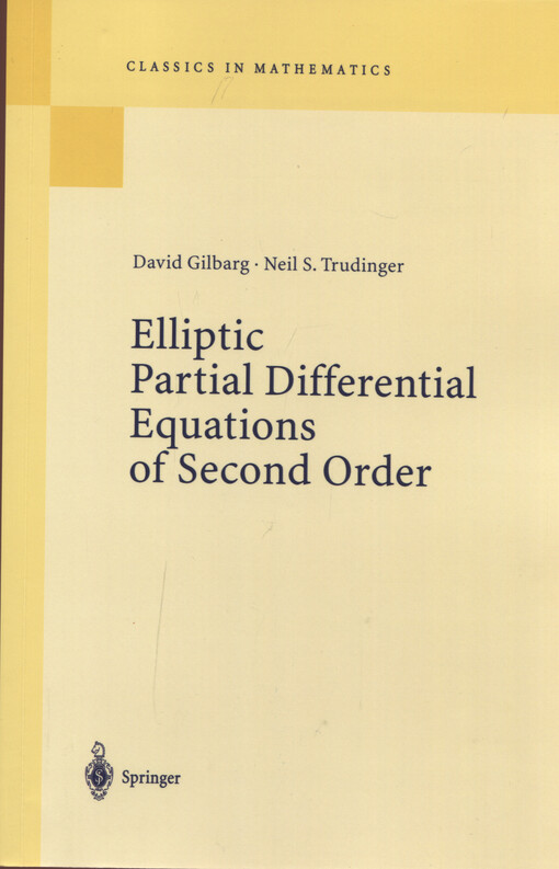 Elliptic partial differential equations of second order