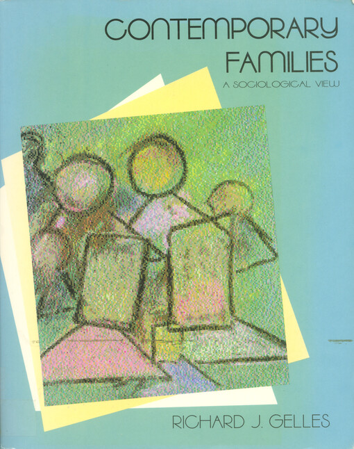 Contemporary families : a sociological view