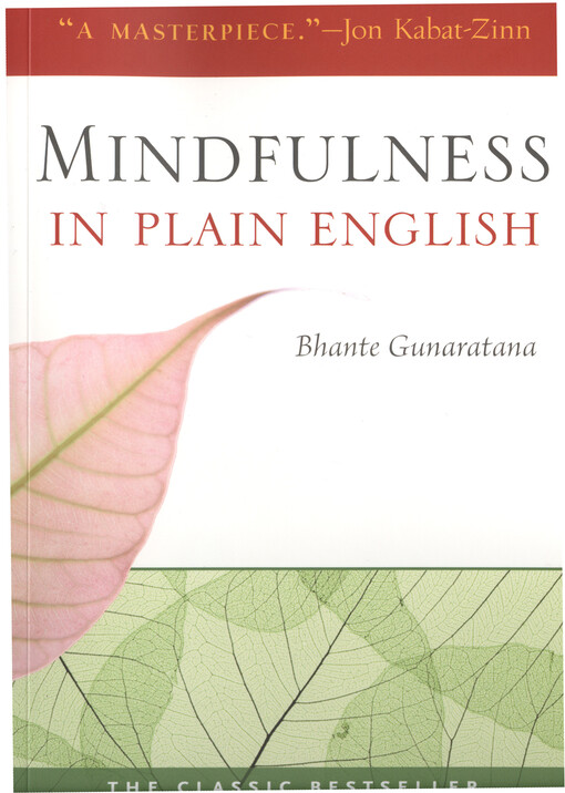 Mindfulness in plain English