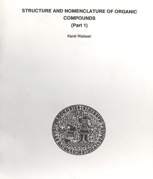 Structure and nomenclature of organic compounds. (Part 1)