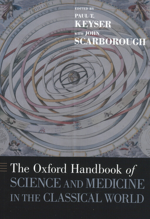 The Oxford handbook of science and medicine in the classical world