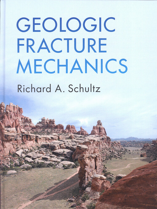 Geologic fracture mechanics