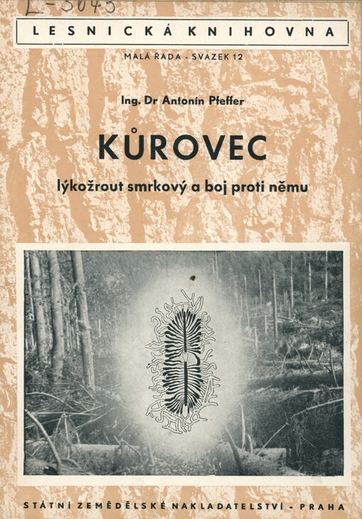 Kůrovec, lýkožrout smrkový a boj proti němu