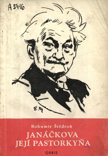 Janáčkova Její pastorkyňa