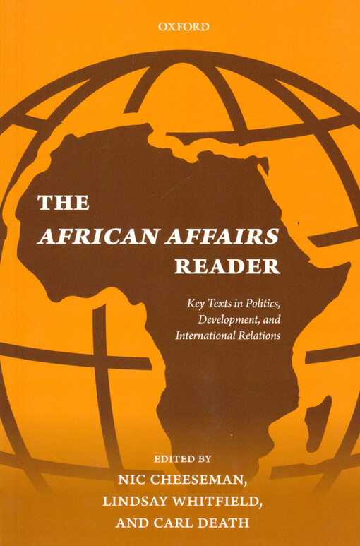 The African Affairs reader : key texts in politics, development, and international relations