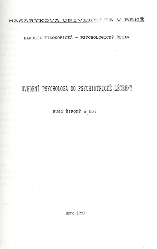 Uvedení psychologa do psychiatrické léčebny