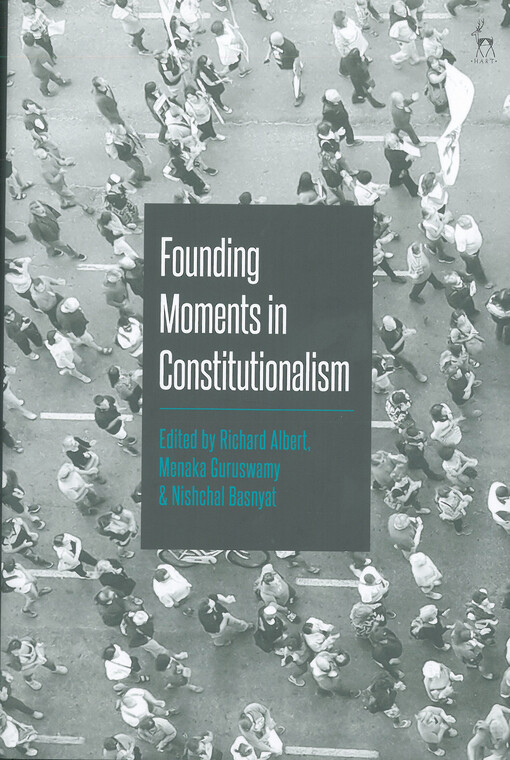 Founding moments in constitutionalism