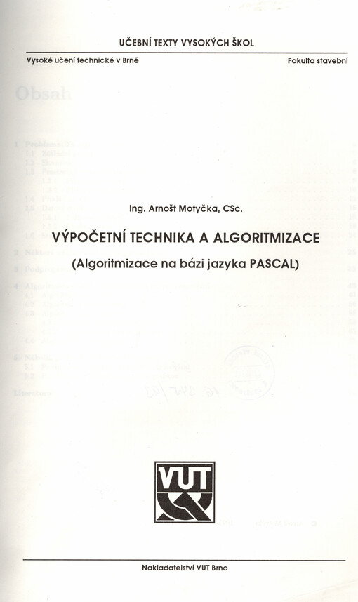 Výpočetní technika a algoritmizace : (algoritmizace na bázi jazyka Pascal)