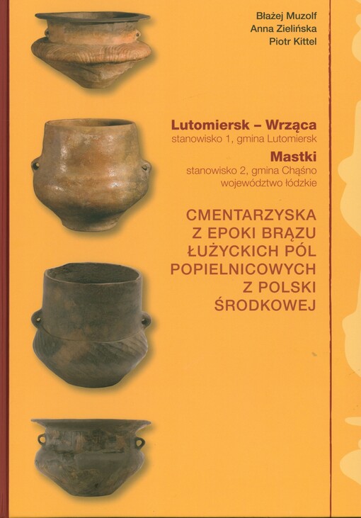Lutomiersk - Wrząca stanowisko 1, gmina Lutomiersk, Mastki stanowisko 2, gmina Chąśno, województwo łódzkie