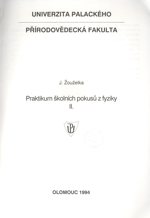 Praktikum školních pokusů z fyziky II.