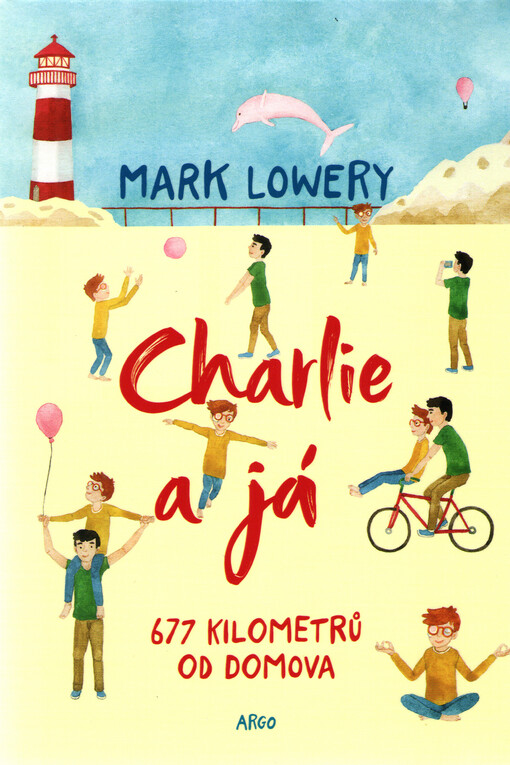 Charlie a já : 677 kilometrů od domova