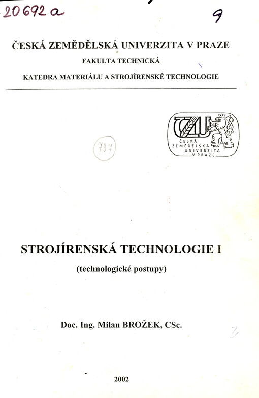 Strojírenská technologie I: technologické postupy