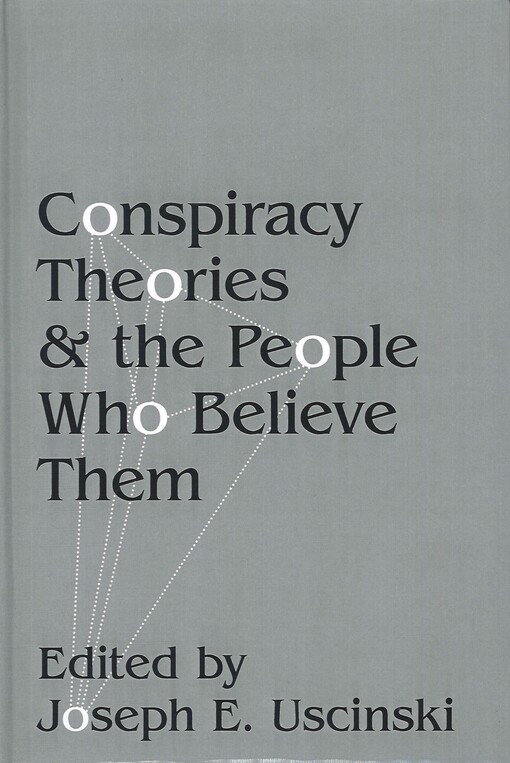 Conspiracy theories and the people who believe them