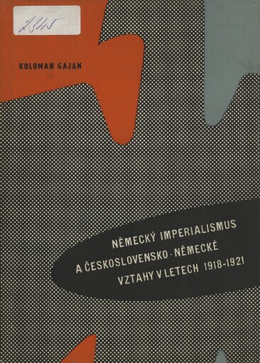 Německý imperialismus a československo-německé vztahy v letech 1918-1921
