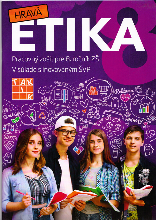 Hravá etika 8 : pracovný zošit pre 8. ročník ZŠ