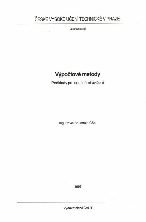 Výpočtové metody : podklady pro seminární cvičení