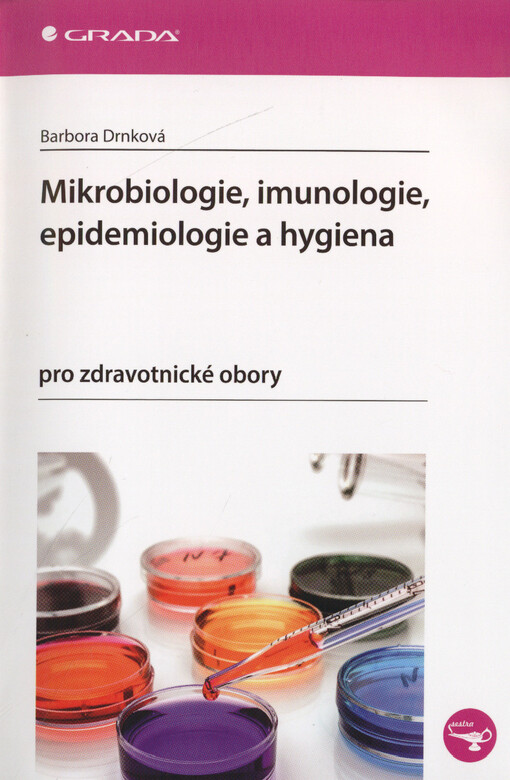 Mikrobiologie, imunologie, epidemiologie a hygiena | Drnková Barbora - e-kniha