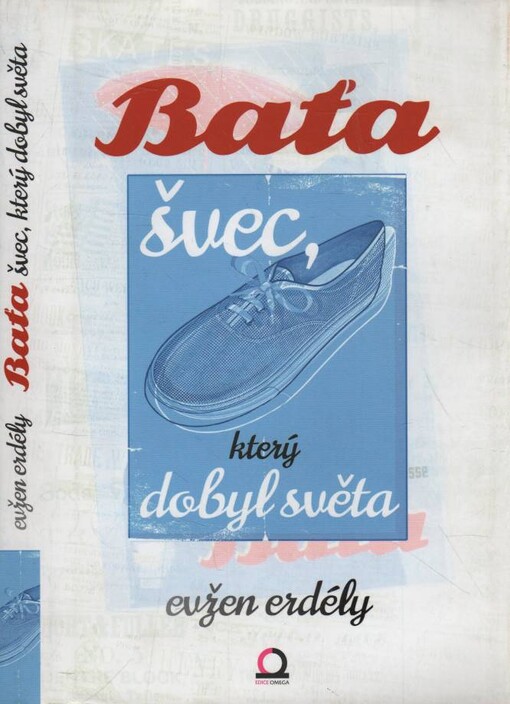 Baťa švec, který dobyl světa