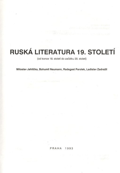 Ruská literatura 19. století: (od konce 18. století do začátku 20. století)